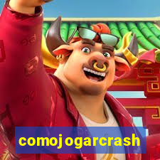 comojogarcrash