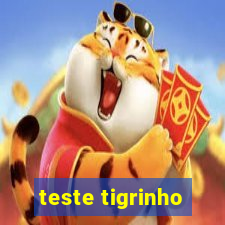 teste tigrinho