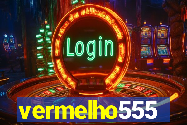 vermelho555