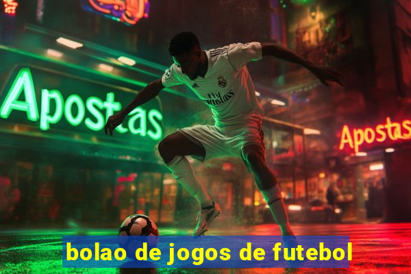 bolao de jogos de futebol