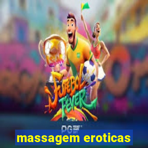 massagem eroticas