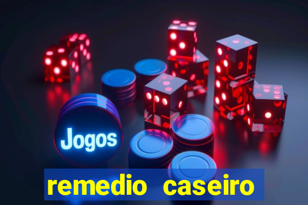 remedio caseiro para diabetes