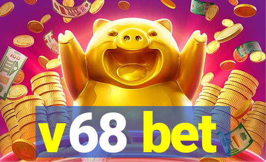 v68 bet