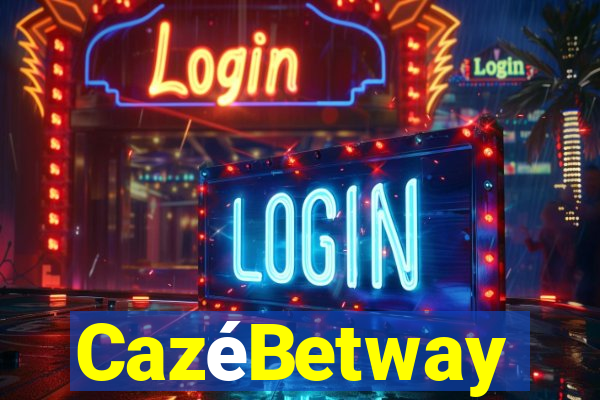 CazéBetway