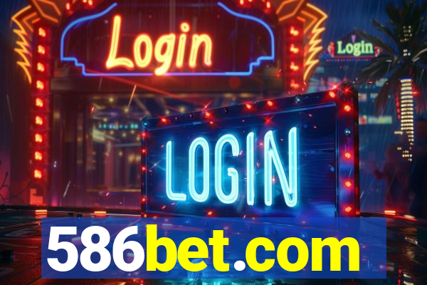 586bet.com