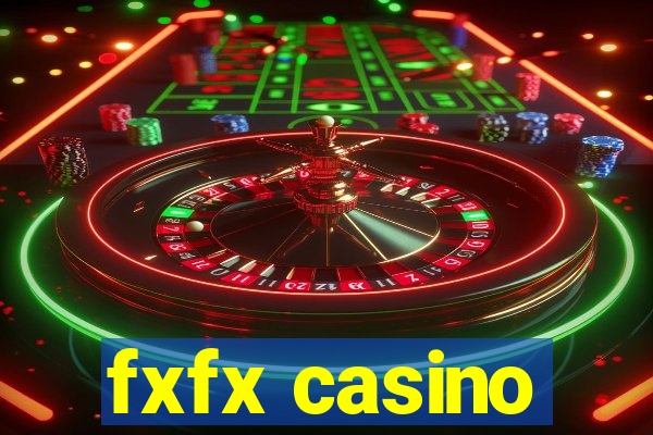 fxfx casino