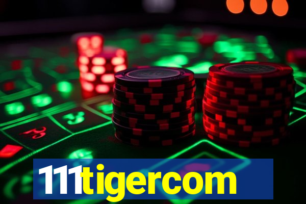 111tigercom