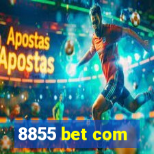 8855 bet com