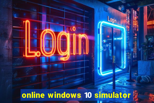 online windows 10 simulator