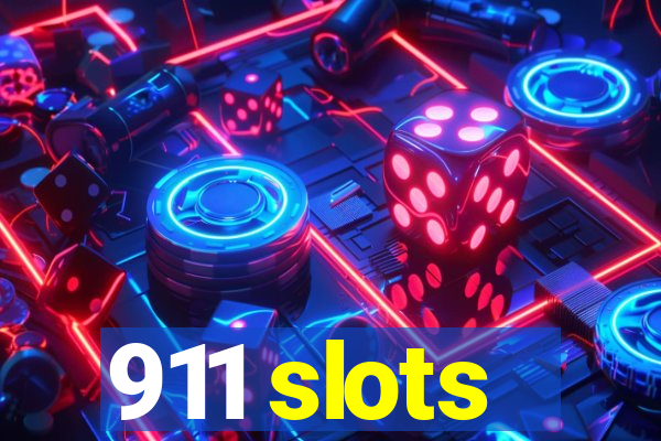 911 slots