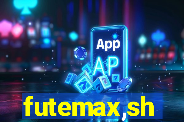 futemax,sh