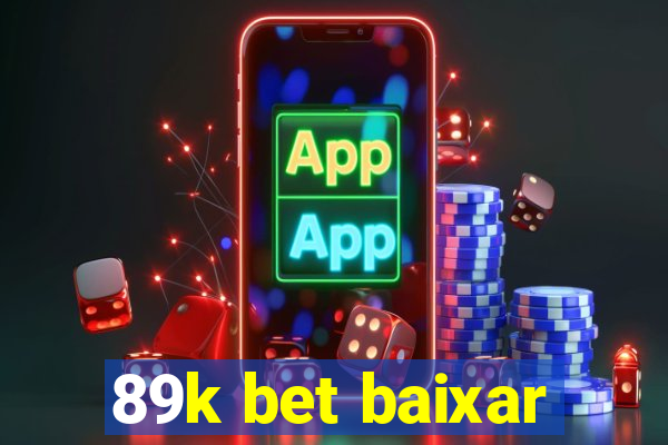 89k bet baixar