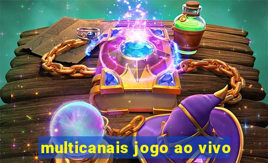 multicanais jogo ao vivo