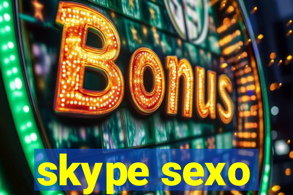 skype sexo