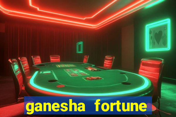 ganesha fortune minutos pagantes