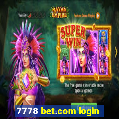 7778 bet.com login