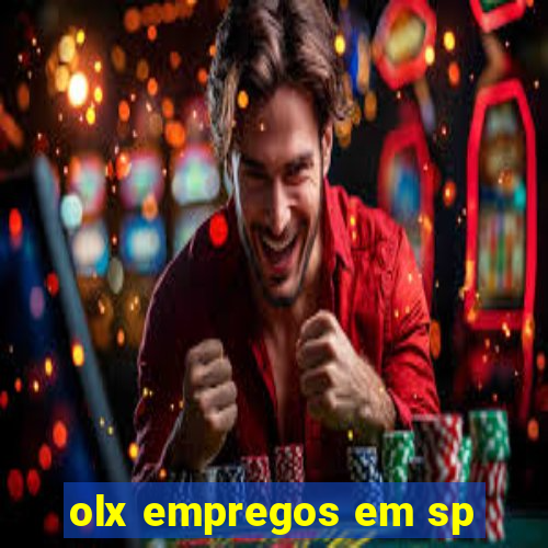 olx empregos em sp