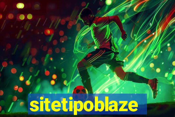 sitetipoblaze