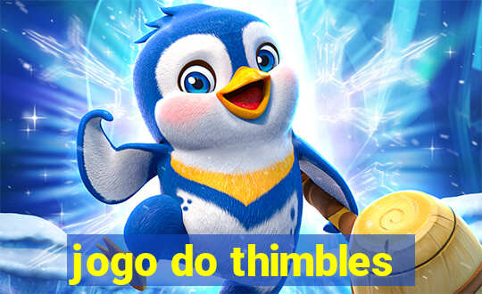 jogo do thimbles