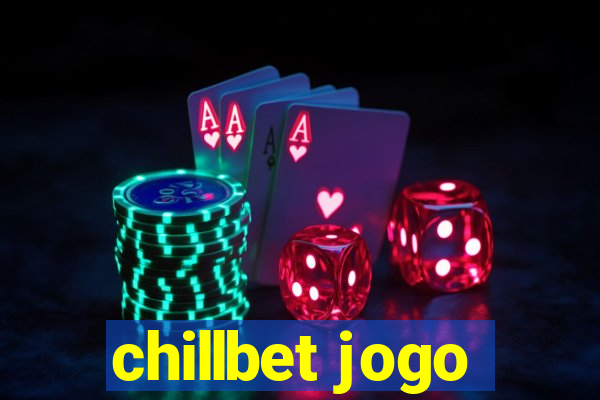 chillbet jogo