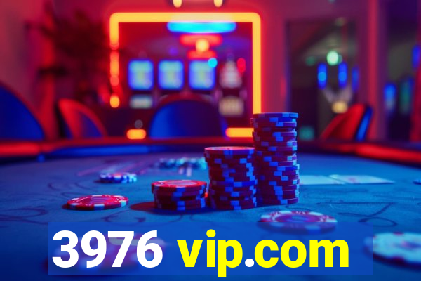 3976 vip.com