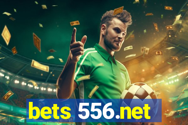 bets 556.net