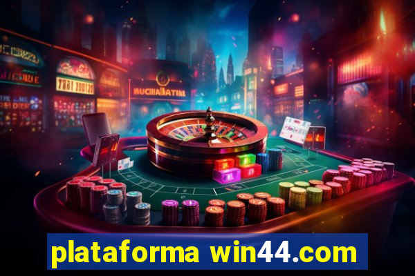 plataforma win44.com