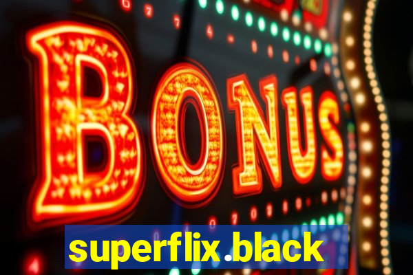 superflix.black