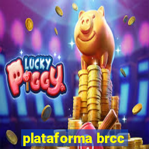 plataforma brcc