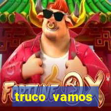 truco vamos download pc