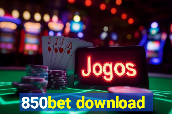 850bet download