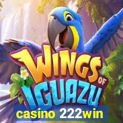 casino 222win