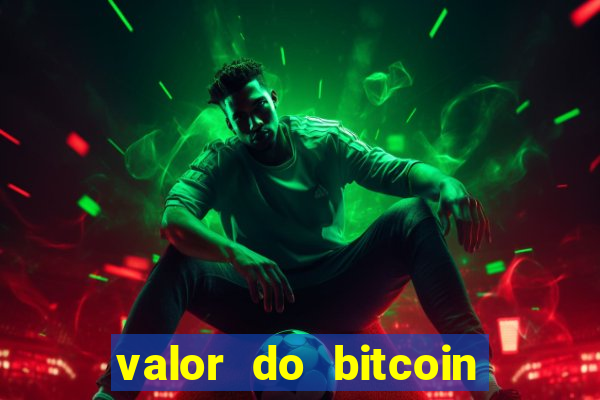 valor do bitcoin em 2020