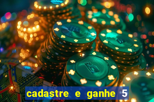 cadastre e ganhe 5 reais para apostar