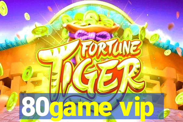 80game vip