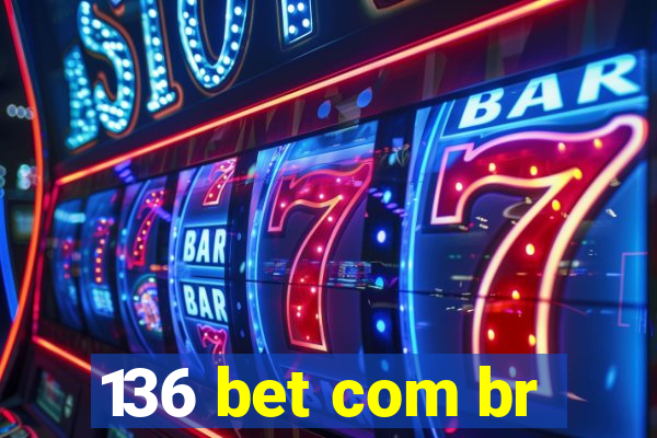 136 bet com br