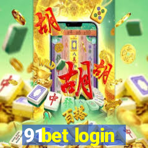 91bet login