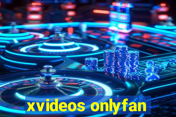 xvideos onlyfan