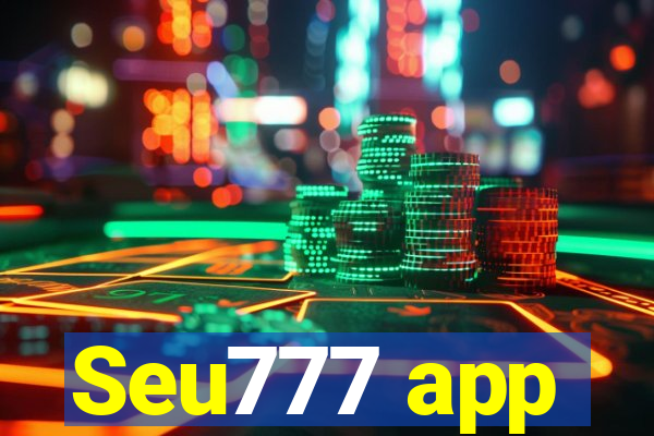 Seu777 app