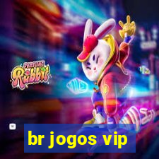 br jogos vip