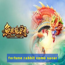 fortune rabbit como sacar