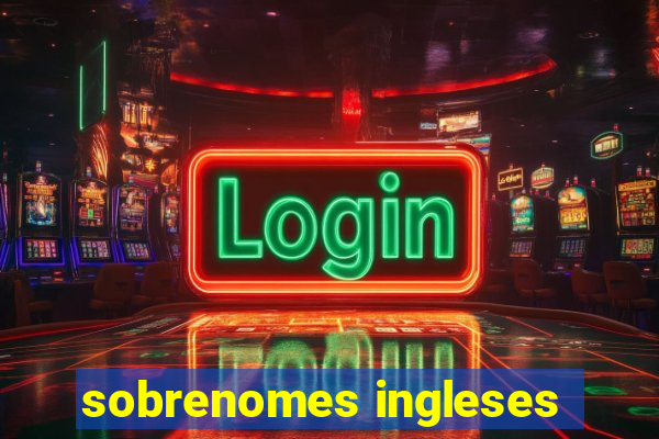 sobrenomes ingleses