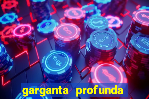 garganta profunda porto alegre