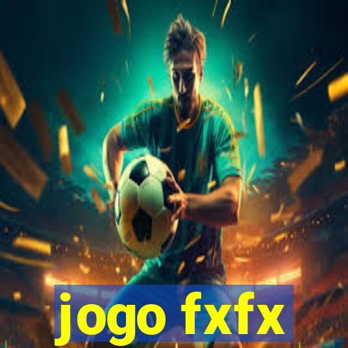 jogo fxfx