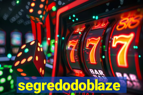 segredodoblaze