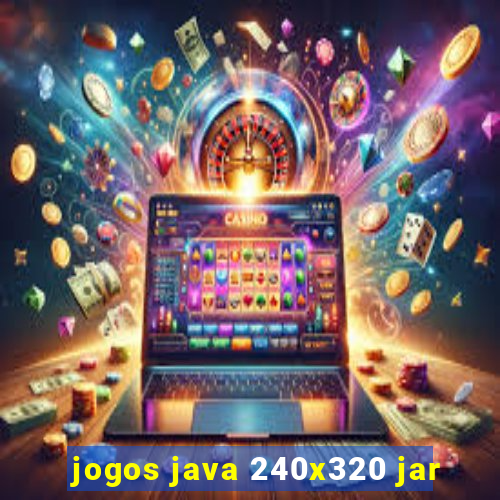 jogos java 240x320 jar