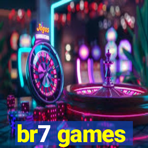 br7 games