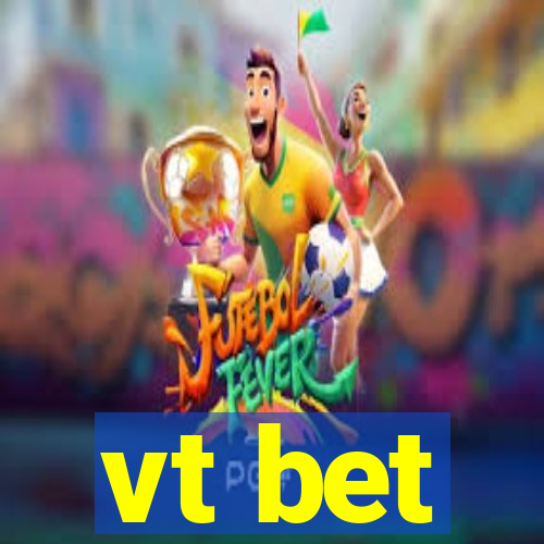 vt bet