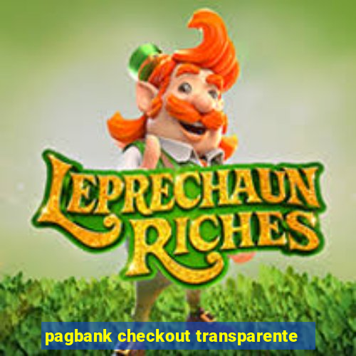 pagbank checkout transparente