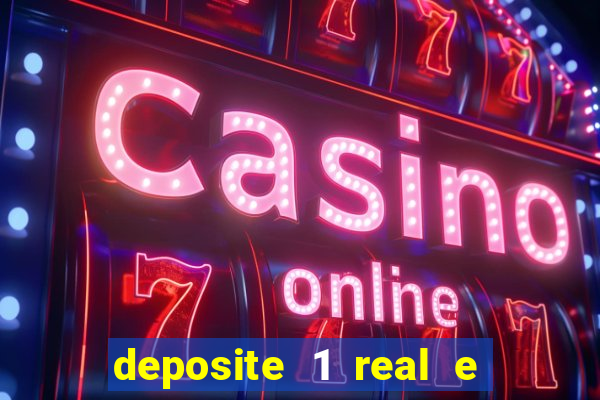 deposite 1 real e ganhe 10 vai de bet